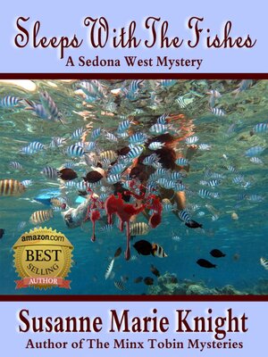 cover image of Sleeps With the Fishes—Book 1, Sedona West Murder Mystery Series